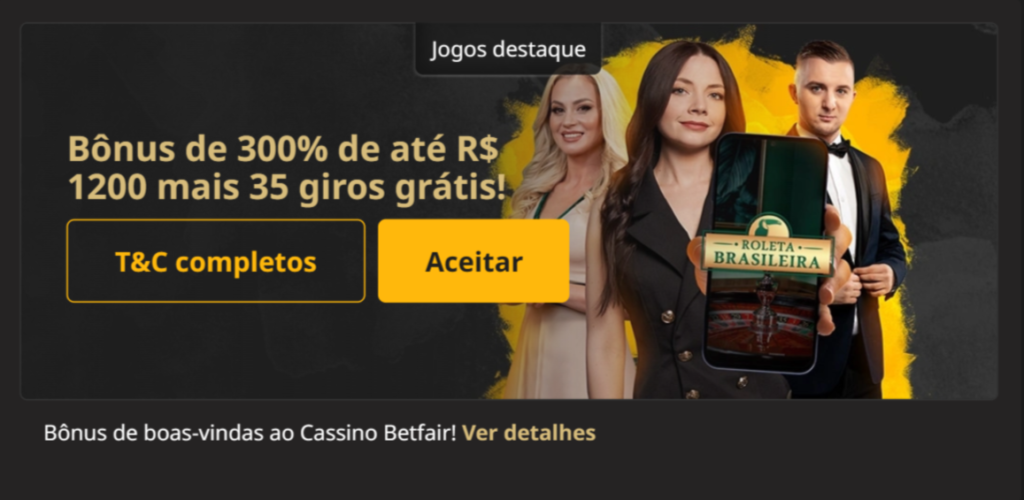 Bônus de Boas-Vindas - Betfair Casino 